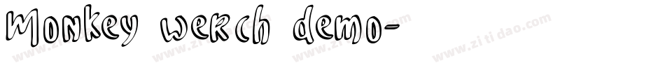 Monkey werch demo字体转换